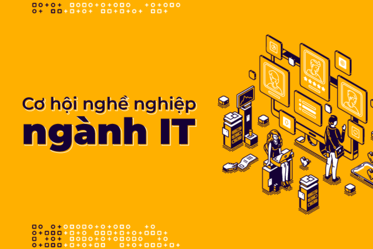 Cơ hội nghề nghiệp rất rộng mở