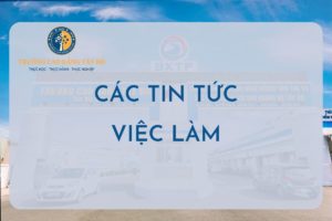 Tin tức việc làm trường Cao Đẳng Tây Đô