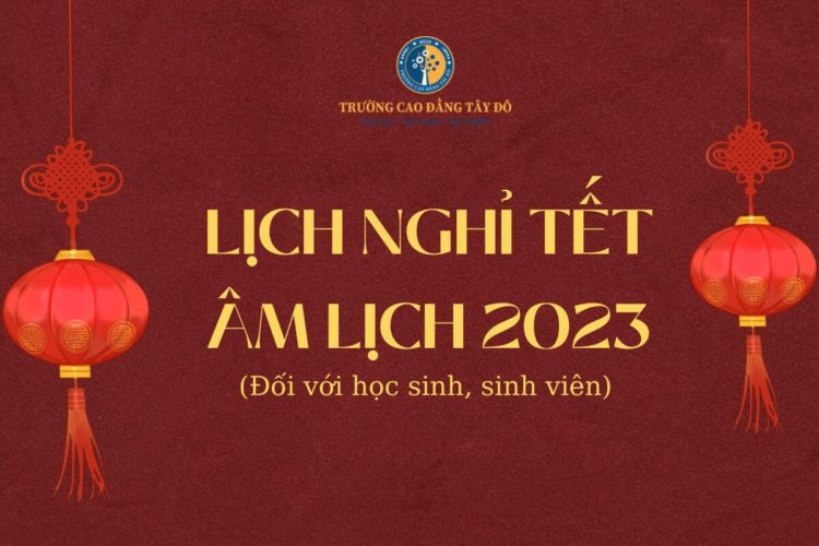 thông báo Lịch nghỉ tết âm lịch 2023