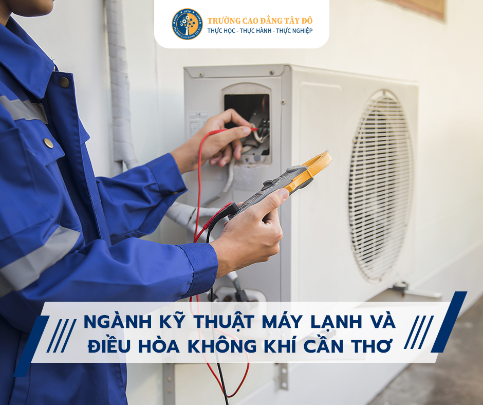 Ngành Kỹ thuật máy lạnh và điều hòa không khí