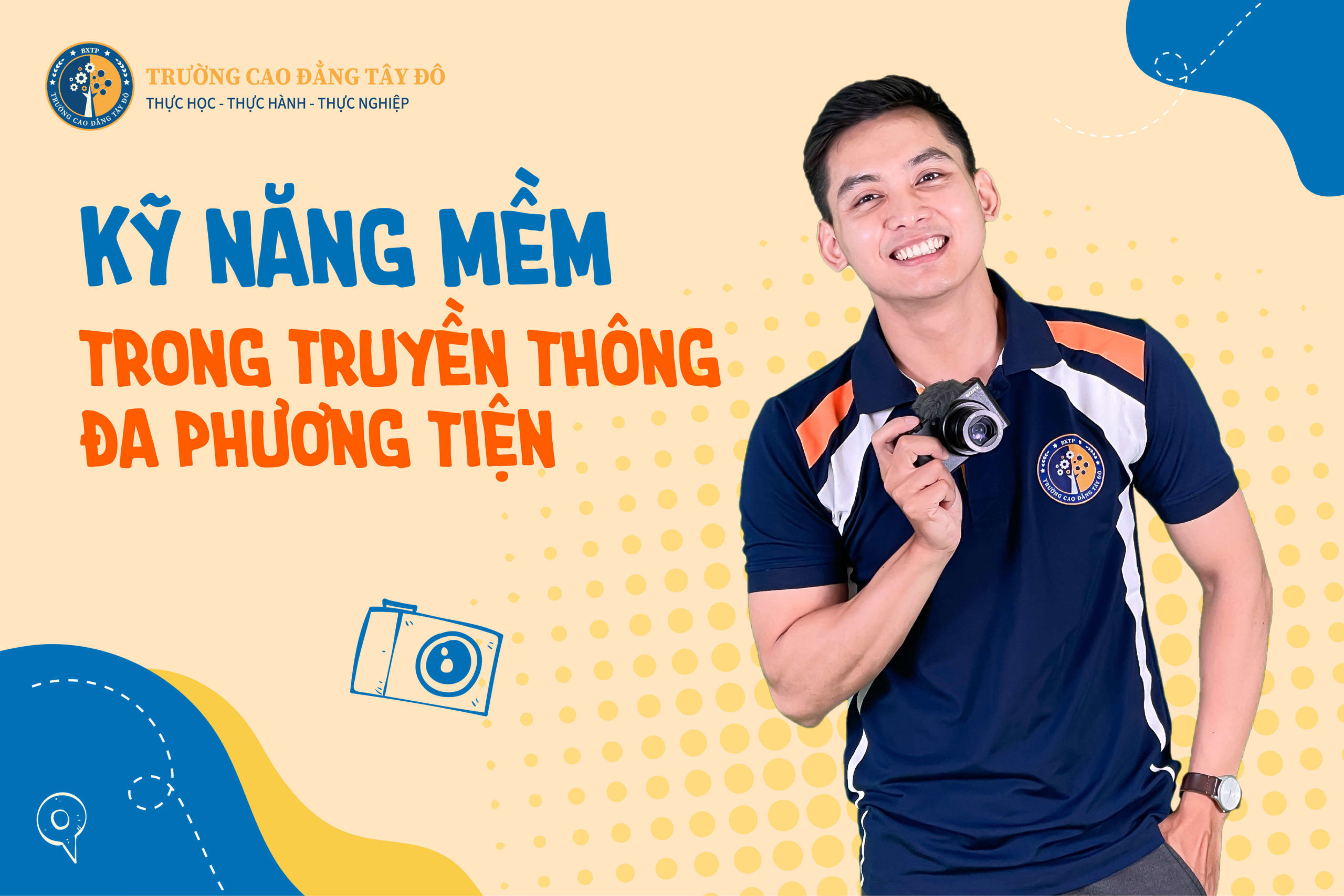 Kỹ năng mềm trong Truyền thông đa phương tiện