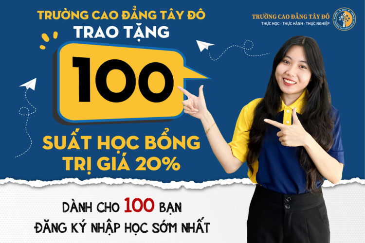 Trường Cao đẳng Tây Đô trao tặng 100 suất học bổng 20%