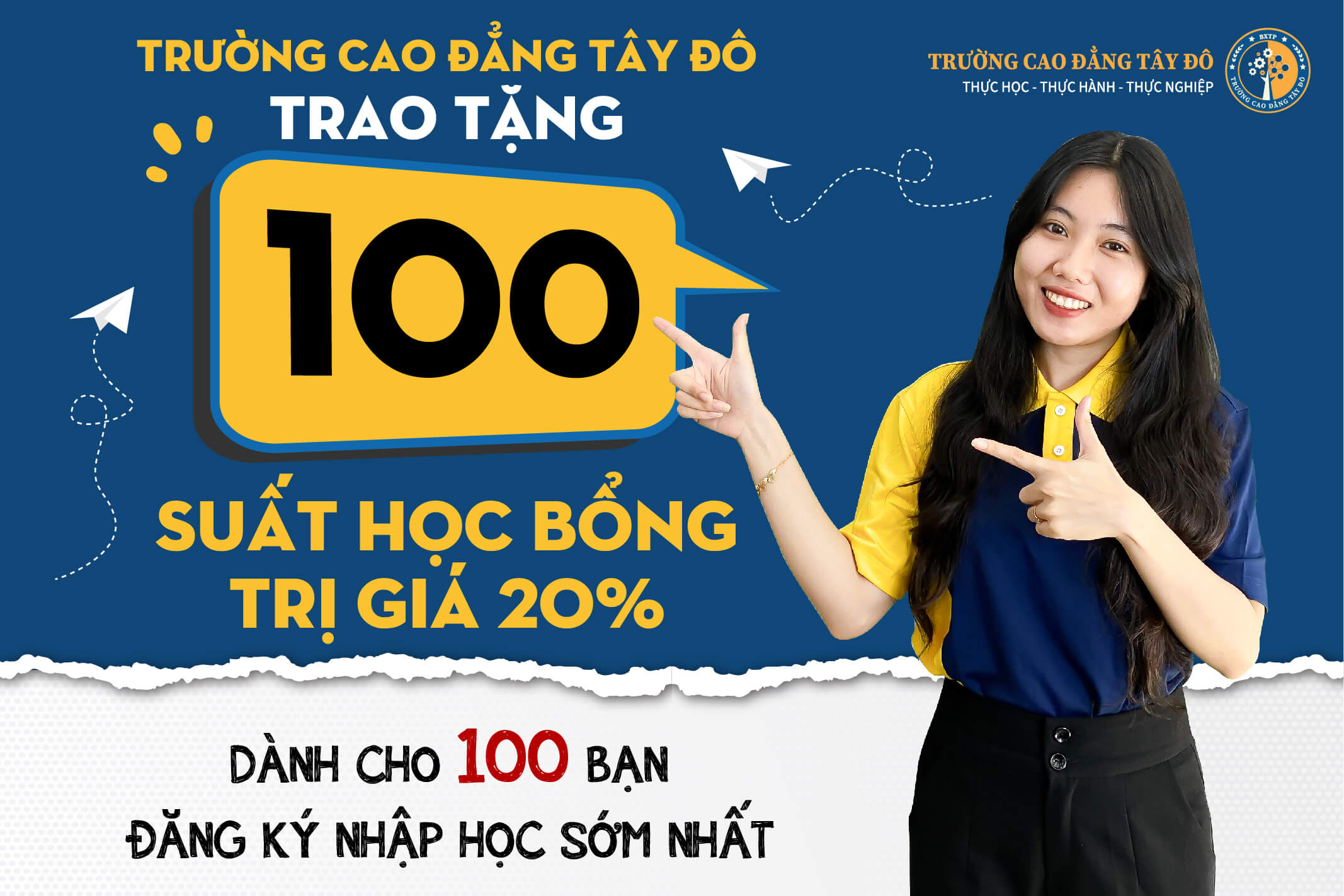 Trường Cao đẳng T&acirc;y Đ&ocirc; trao tặng 100 suất học bổng 20%