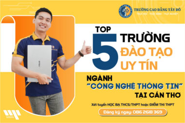 Top 5 Trường Đào Tạo Công Nghệ Thông Tin Tại Cần Thơ