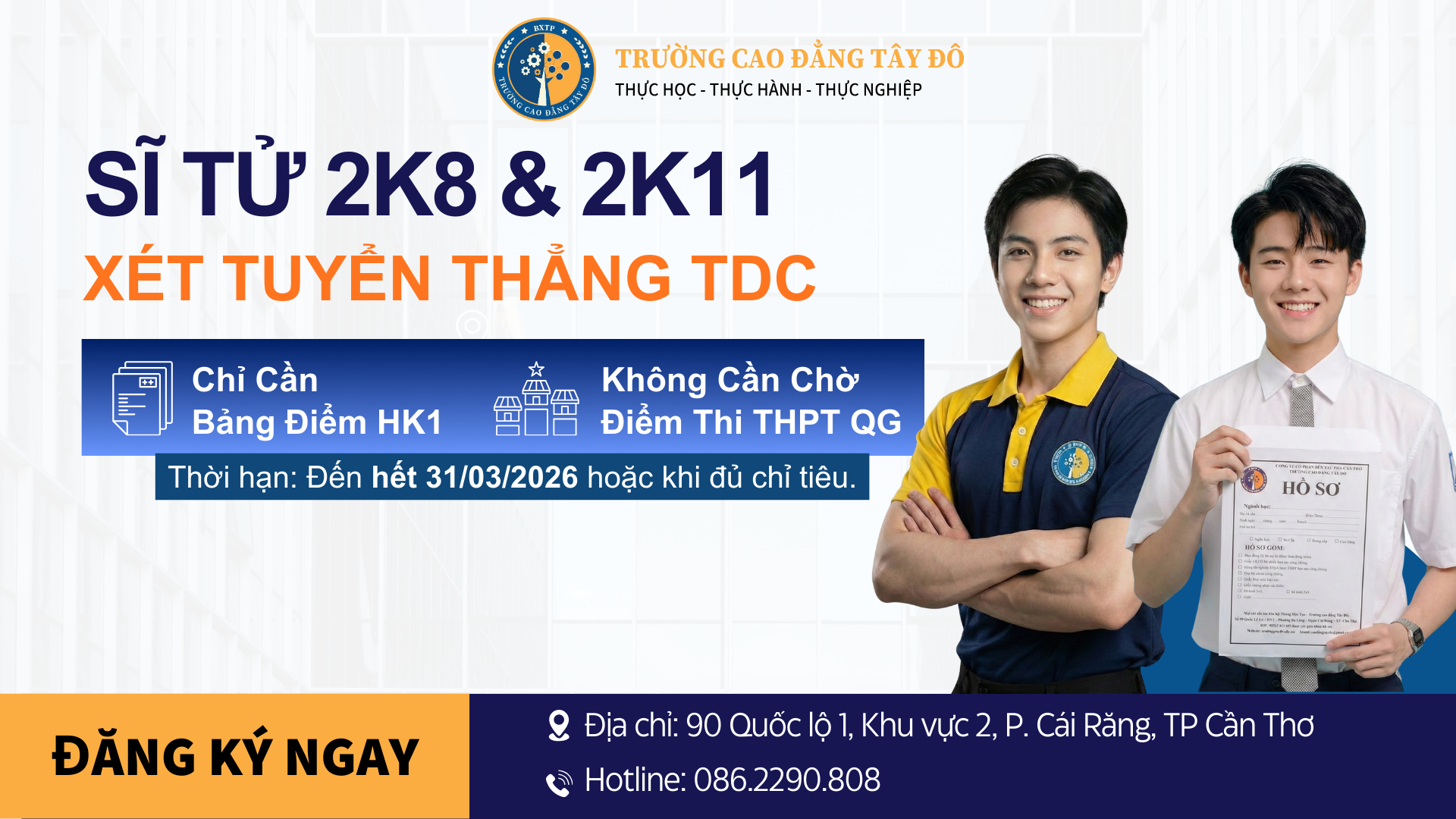 Xét tuyển sớm vào Trường Cao đẳng Tây Đô 2026 – Chỉ cần bảng điểm học kỳ 1