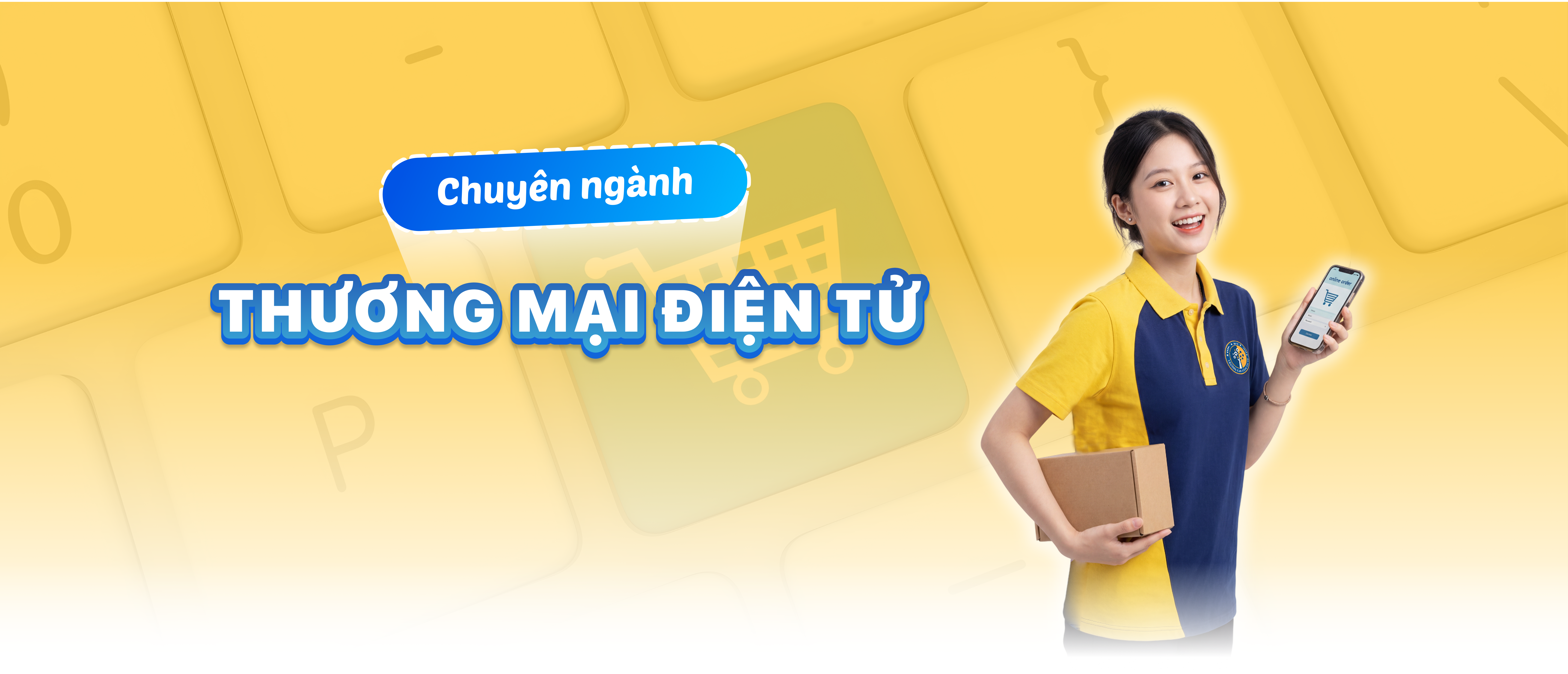 Ng&agrave;nh học Thương mại điện tử