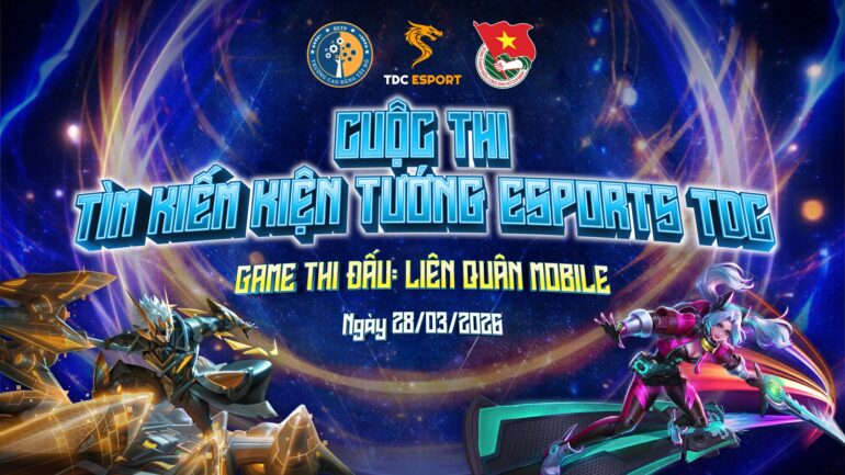 CUỘC THI ESPORT &ldquo;T&Igrave;M KIẾM KIỆN TƯỚNG ESPORT TDC&rdquo; 2026 DIỄN RA S&Ocirc;I ĐỘNG TẠI CAO ĐẲNG T&Acirc;Y Đ&Ocirc;