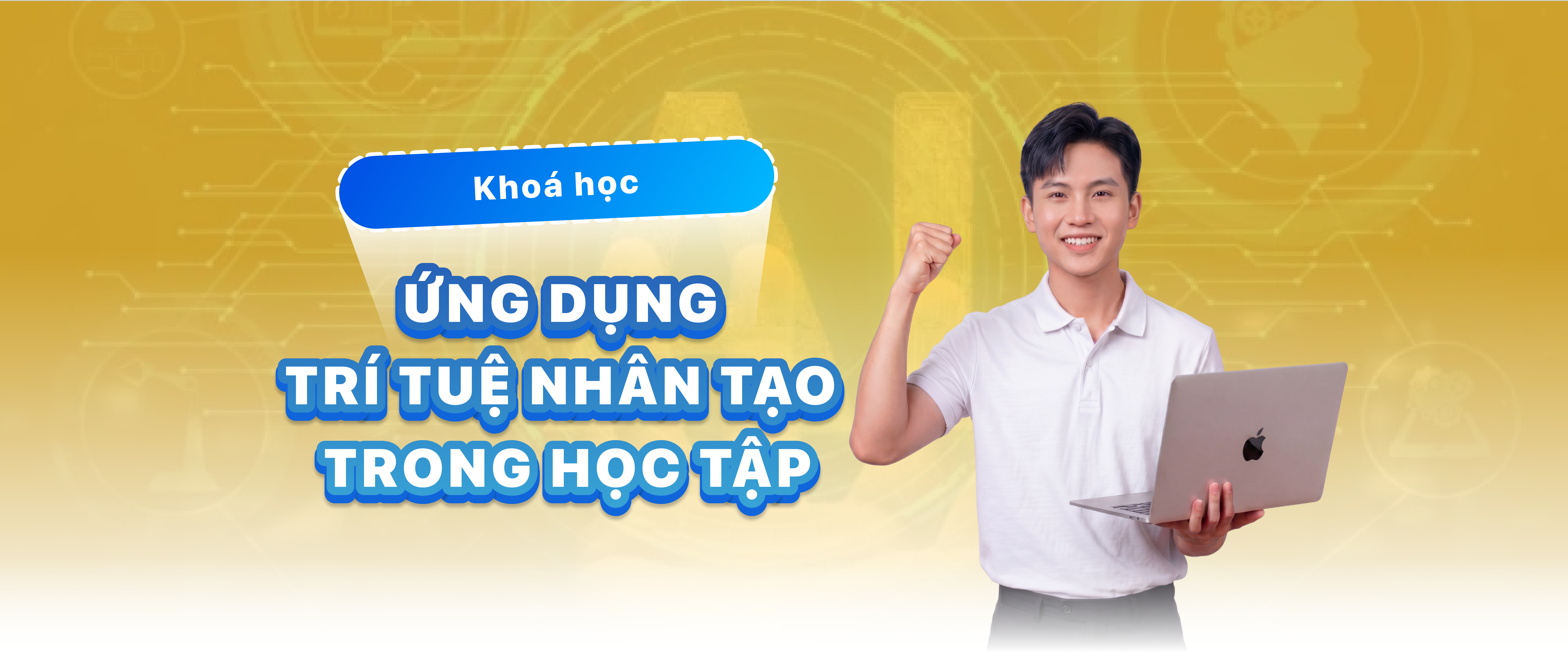 Kh&oacute;a Tin học căn bản t&iacute;ch hợp ứng dụng AI