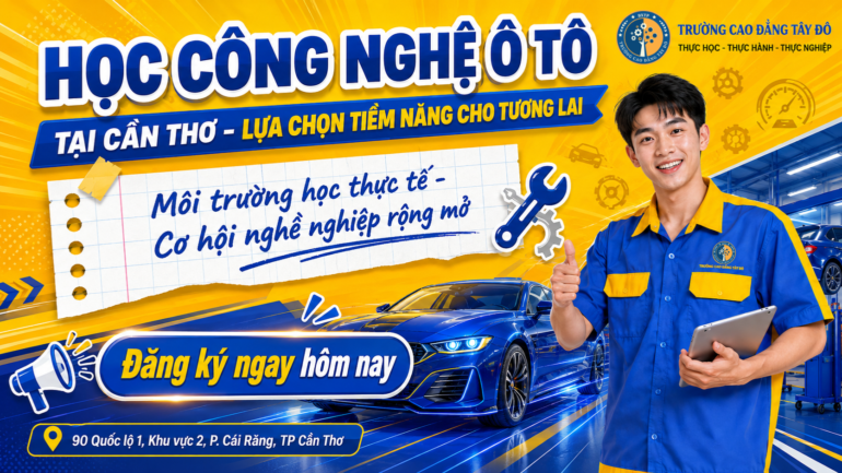 học c&ocirc;ng nghệ &ocirc; t&ocirc; tại cần thơ (1)