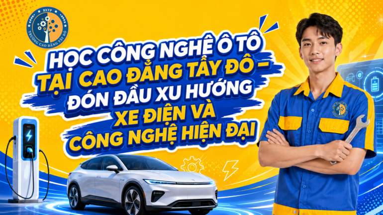 Học C&ocirc;ng Nghệ &Ocirc; T&ocirc; Tại Cao Đẳng T&acirc;y Đ&ocirc; &ndash; Đ&oacute;n Đầu Xu Hướng Xe Điện V&agrave; C&ocirc;ng Nghệ Hiện Đại 2026