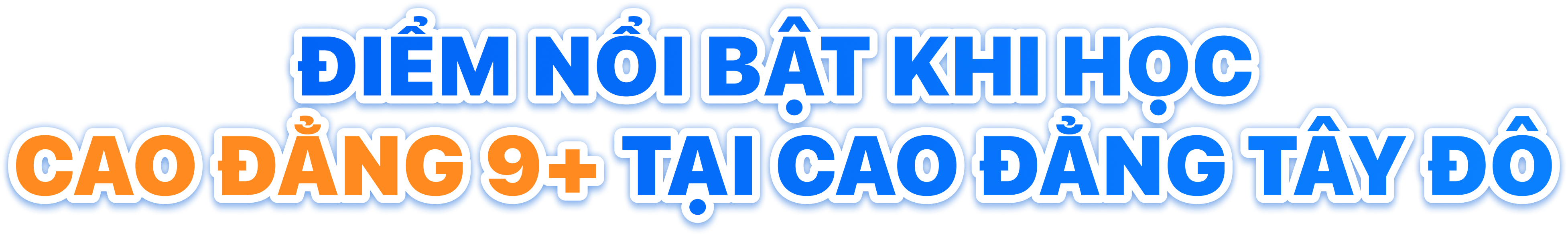 CAO ĐẲNG 9+ Mới