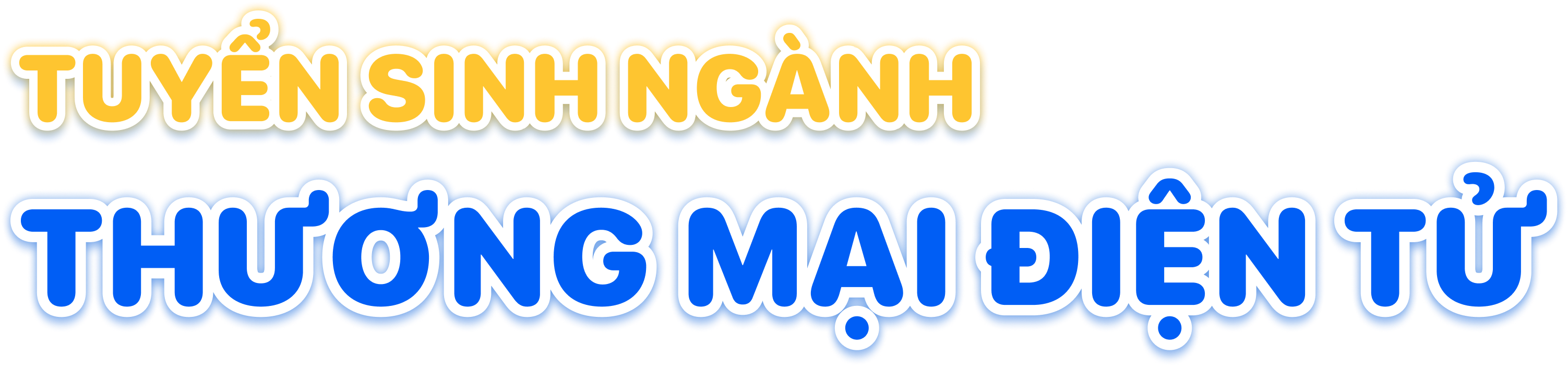 Tuyển sinh ng&agrave;nh Thương mại điện tử 2026
