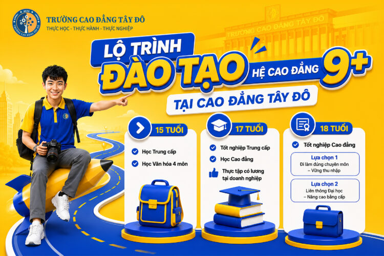 Cao đẳng 9+ tại Cần Thơ năm 2026: Lộ trình học văn hóa kết hợp học nghề