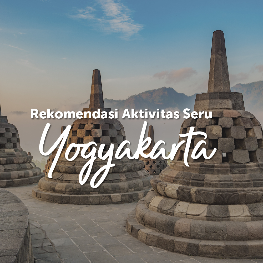 Aktivitas seru di Yogyakarta