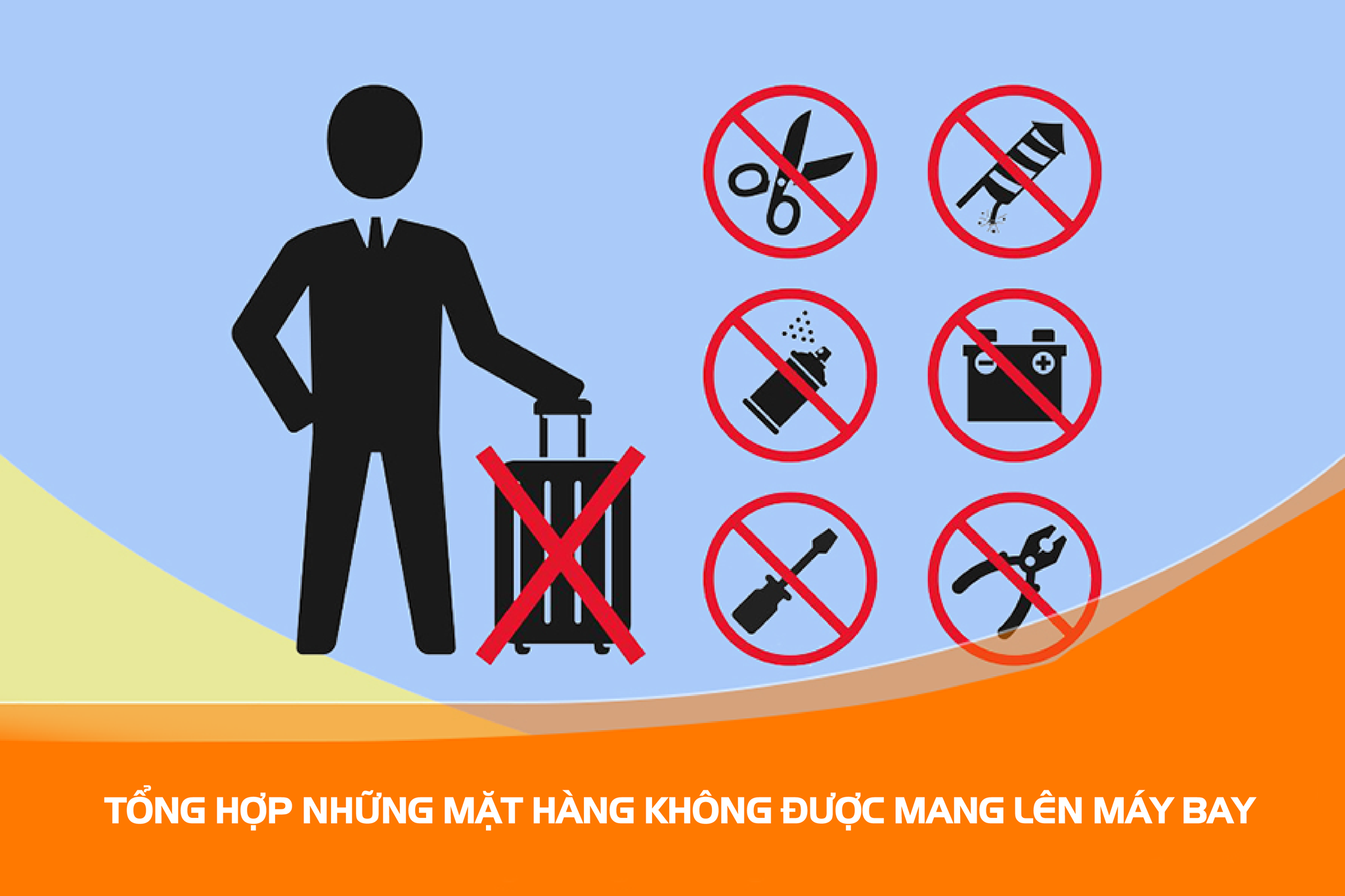 những đồ không được ký gửi khi đi máy bay