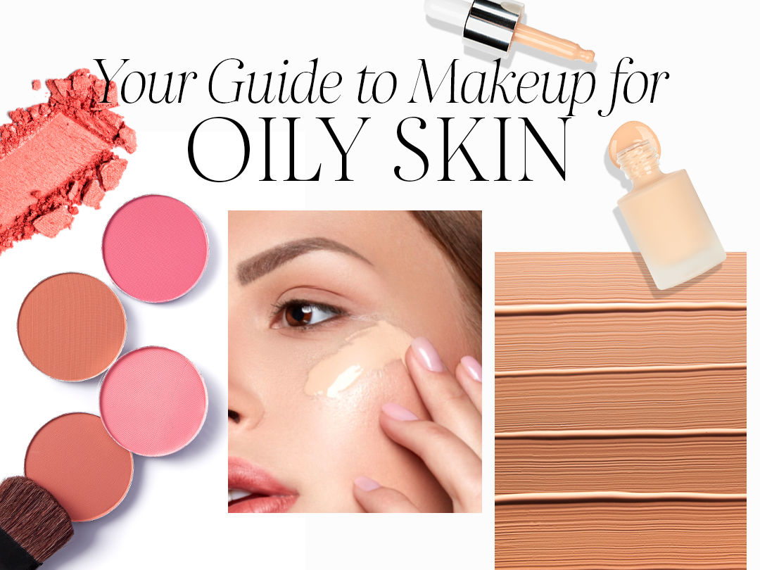 foundation makeup for oily skin