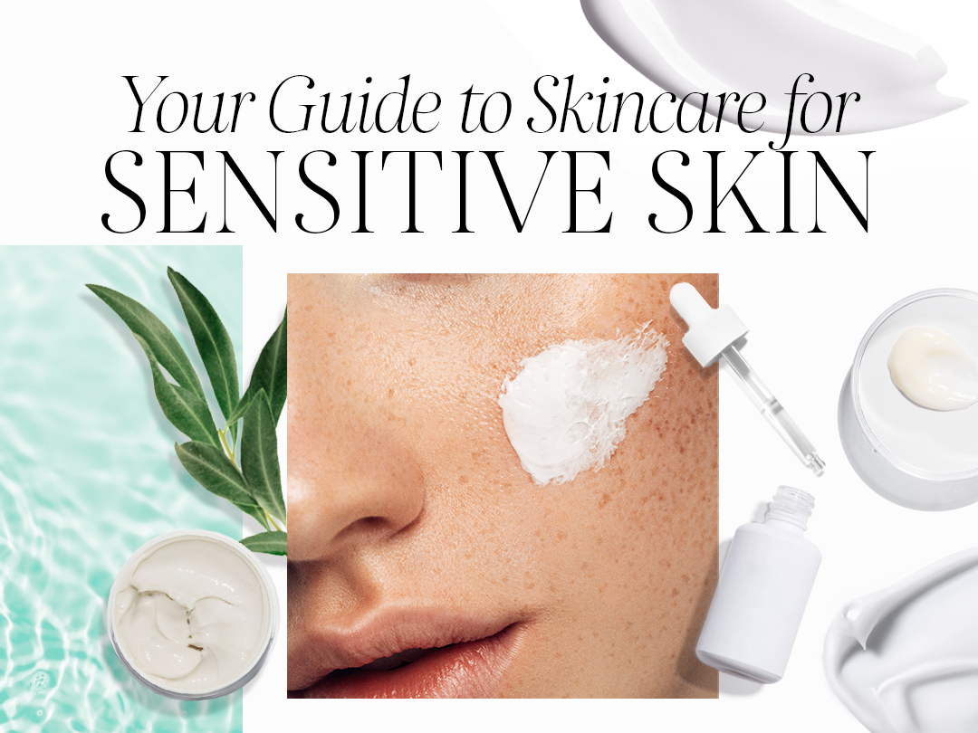 Skincare for sensitive skin