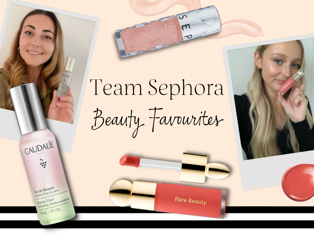 Team Sephora’s Current Beauty Obsessions | Sephora Australia