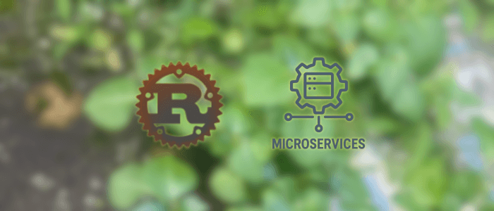 Create a Microservice in Rust with Axum and SQLx