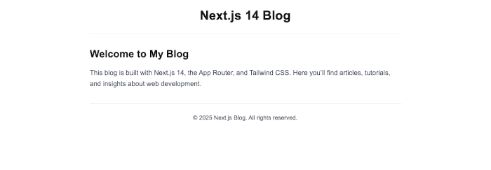 Next.js 14 Tutorial: Create a Blog with App Router and Tailwind CSS - blog home