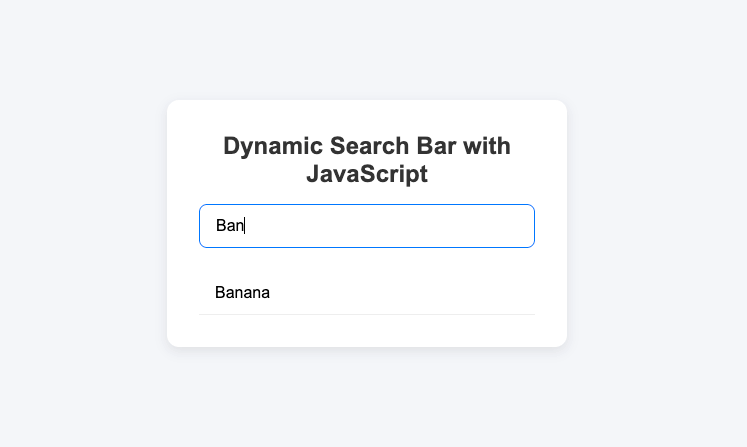 Building a Dynamic Search Bar with JavaScript: Step-by-Step Guide - basic search