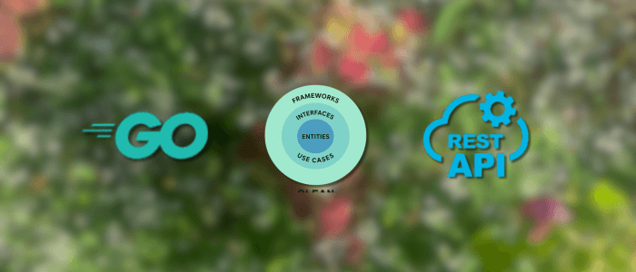 Clean Architecture in Golang: Building Scalable APIs