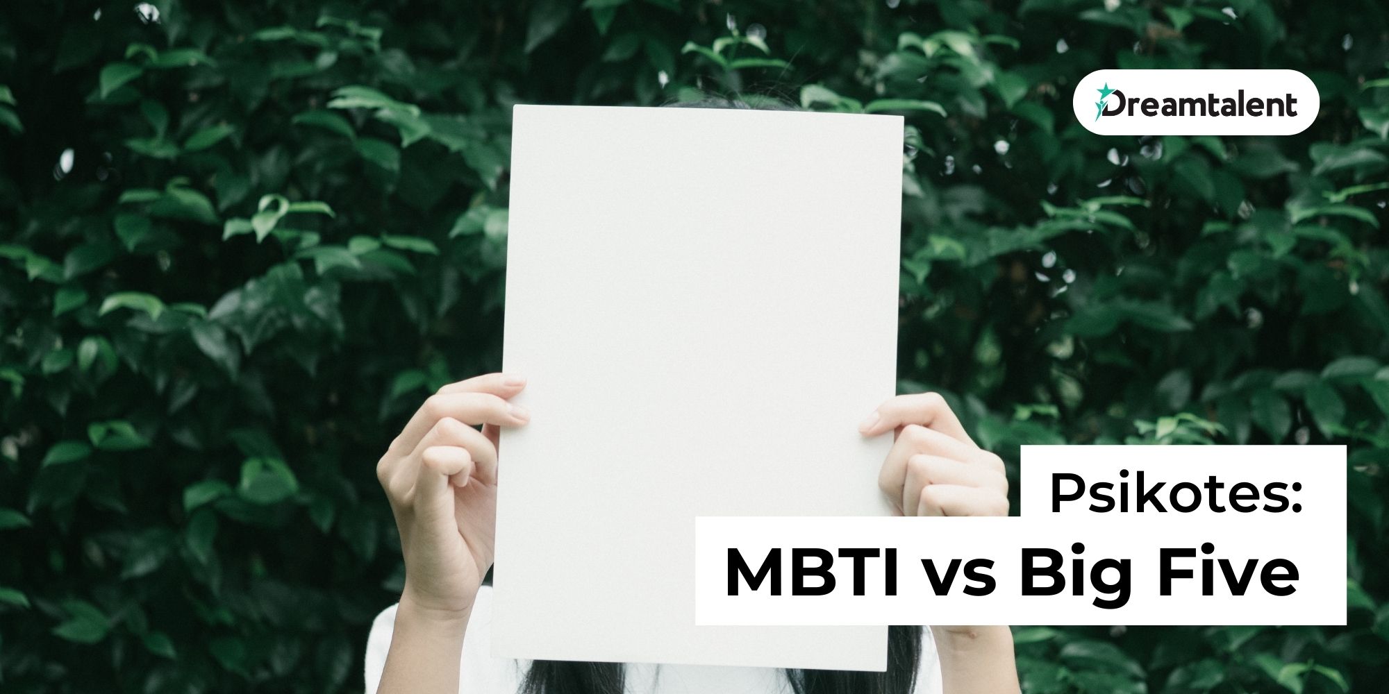 Psikotes: MBTI vs Big Five