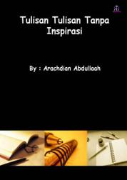 Buku Digital Tulisan-tulisan Tanpa Inspirasi oleh Cover Tulisan-tulisan Tanpa Inspirasi oleh