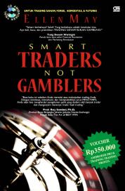 Buku Digital Smart Traders Not Gamblers oleh Cover Smart Traders Not Gamblers oleh