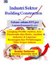Buku Digital Industri Real Estate Developer Saham-saham BEI per Laporan Keuangan Q3 2015 oleh Cover Industri Real Estate Developer Saham-saham BEI per Laporan Keuangan Q3 2015 oleh
