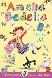 Buku Digital Amelia Bedelia Chapter Book #9: Amelia Bedelia on the Job oleh Cover Amelia Bedelia Chapter Book #9: Amelia Bedelia on the Job oleh