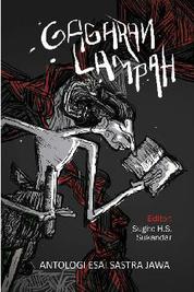 Buku Digital Gagaran Lampah : Antologi Esai Sastra Jawa oleh Cover Gagaran Lampah : Antologi Esai Sastra Jawa oleh