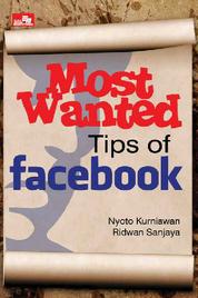 Buku Digital MOST WANTED TIPS OF FACEBOOK oleh Cover MOST WANTED TIPS OF FACEBOOK oleh