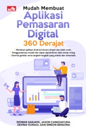 Buku Digital Mudah Membuat Aplikasi Pemasaran Digital 360 Derajat oleh Cover Mudah Membuat Aplikasi Pemasaran Digital 360 Derajat oleh