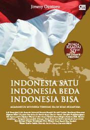 Buku Digital Indonesia Satu, Indonesia Beda, Indonesia Bisa oleh Cover Indonesia Satu, Indonesia Beda, Indonesia Bisa oleh