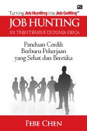 Buku Digital Job Hunting - 101 Tren Terkini di Dunia Kerja oleh Cover Job Hunting - 101 Tren Terkini di Dunia Kerja oleh