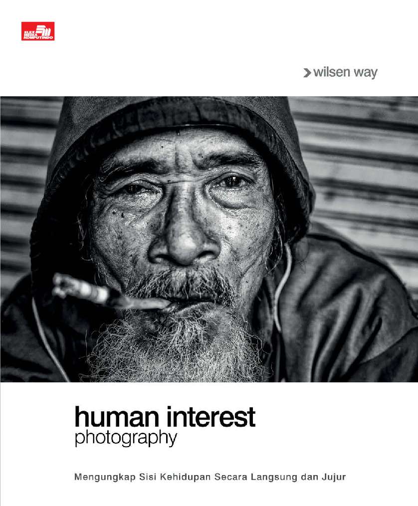 Jual Buku Human Interest Photography oleh Wilsen Way 