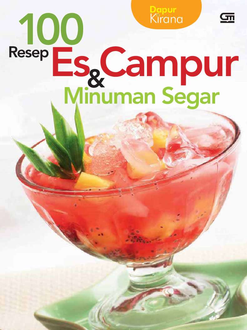Jual Minuman Segar jual buku 100 resep es cur minuman segar oleh dapur Jual Minuman Segar jual buku 100 resep es cur minuman segar oleh dapur