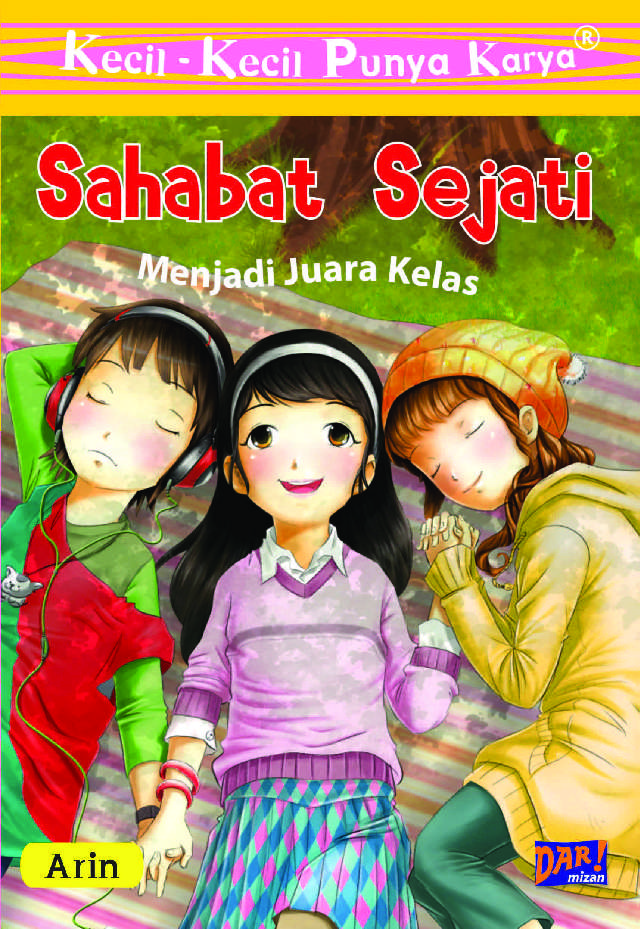 Jual Buku Kkpk Sahabat Sejati Menjadi Juara Kelas Oleh Arina Manistaufia Gramedia Digital Indonesia