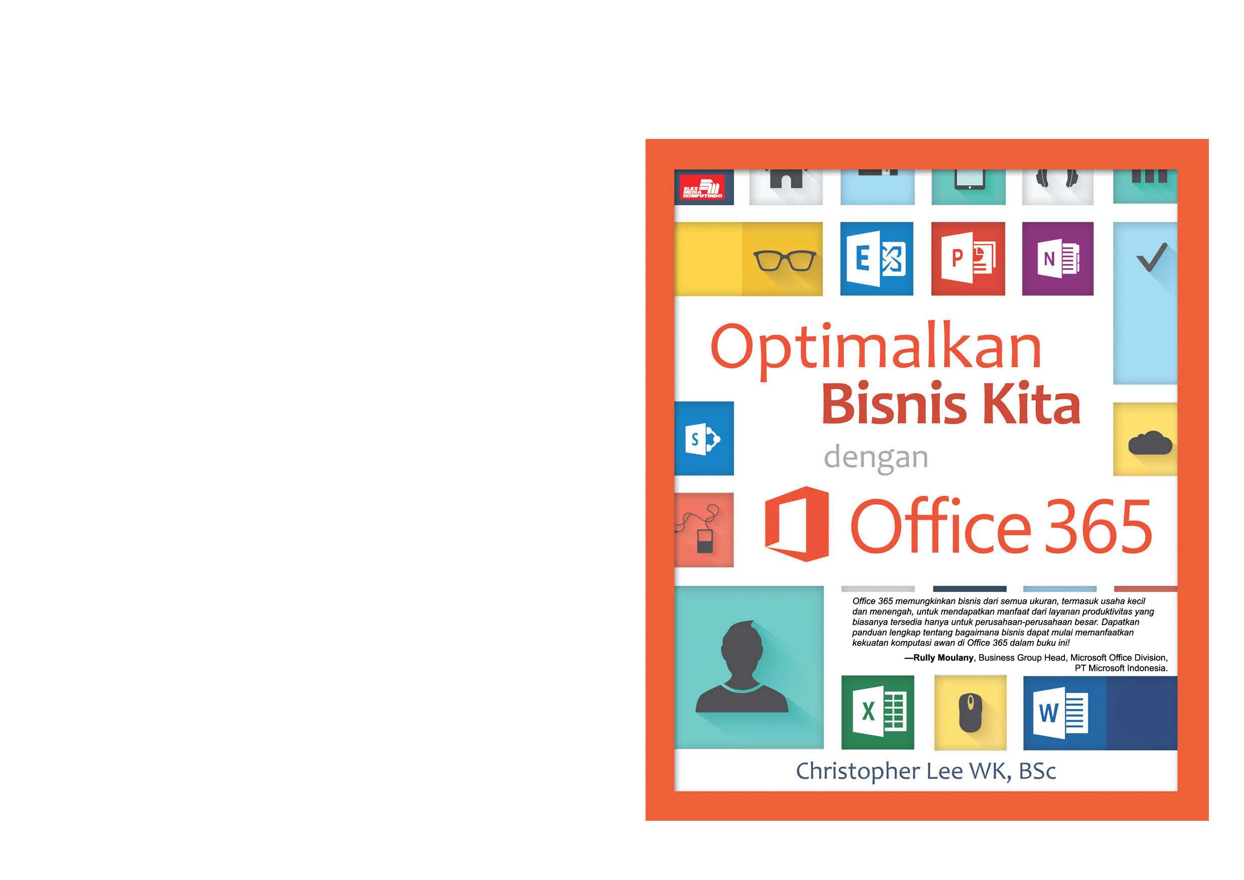 optimalkan bisnis kita dengan office 365 book by christopher gramedia digital optimalkan bisnis kita dengan office 365 book by christopher gramedia digital