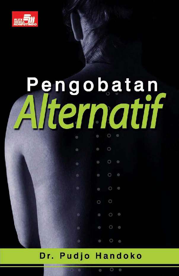 Pengobatan Alternatif Book By Dr Pudjo Handoko Gramedia Digital