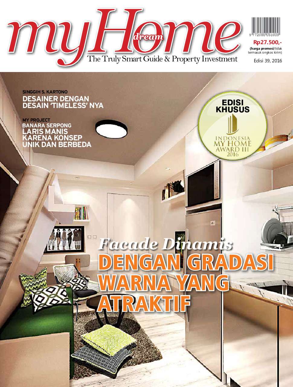 My Dream Home Magazine ED 39 October 2016 - Gramedia Digital My Dream Home Magazine ED 39 October 2016 - Gramedia Digital