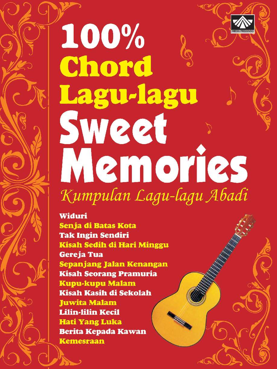 Jual Buku Chord Lagu Lagu Sweet Memories Oleh Gugun Gunawan Gramedia Digital Indonesia