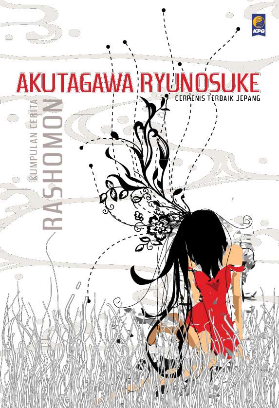 a literary analysis of a grove by ryunosuke akutagawa In a grove by ryunosuke akutagawa the truth about what was found in the grove but for great literature akutagawa is known as the father of. a literary analysis of a grove by ryunosuke akutagawa In a grove by ryunosuke akutagawa the truth about what was found in the grove but for great literature akutagawa is known as the father of.