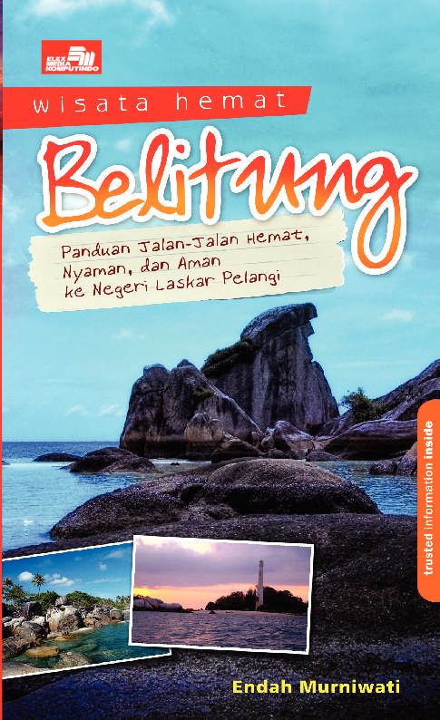 Jual Buku Wisata Hemat Belitung Oleh Endah Murniwati Gramedia Digital Indonesia