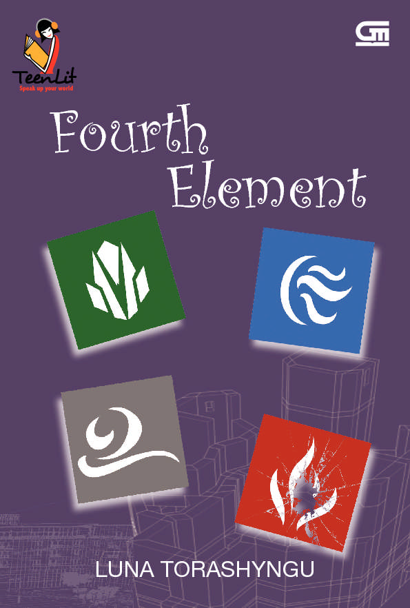 teenlit fourth element book by torashyngu gramedia digital teenlit fourth element book by torashyngu gramedia digital