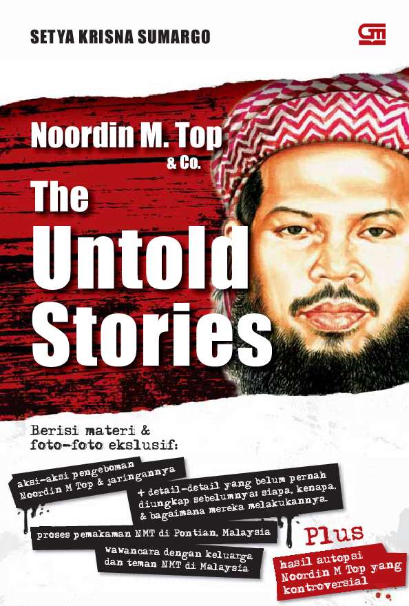Jual Buku Noordin M Top Co The Untold Stories Oleh Setya Krisna Sumargono Gramedia Digital Indonesia