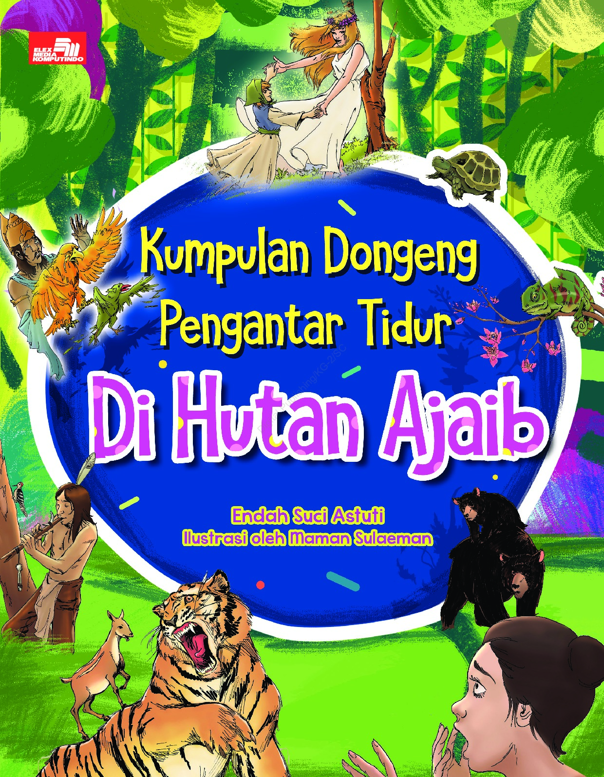 Jual Buku Kumpulan Dongeng Pengantar Tidur. Di Hutan Ajaib 