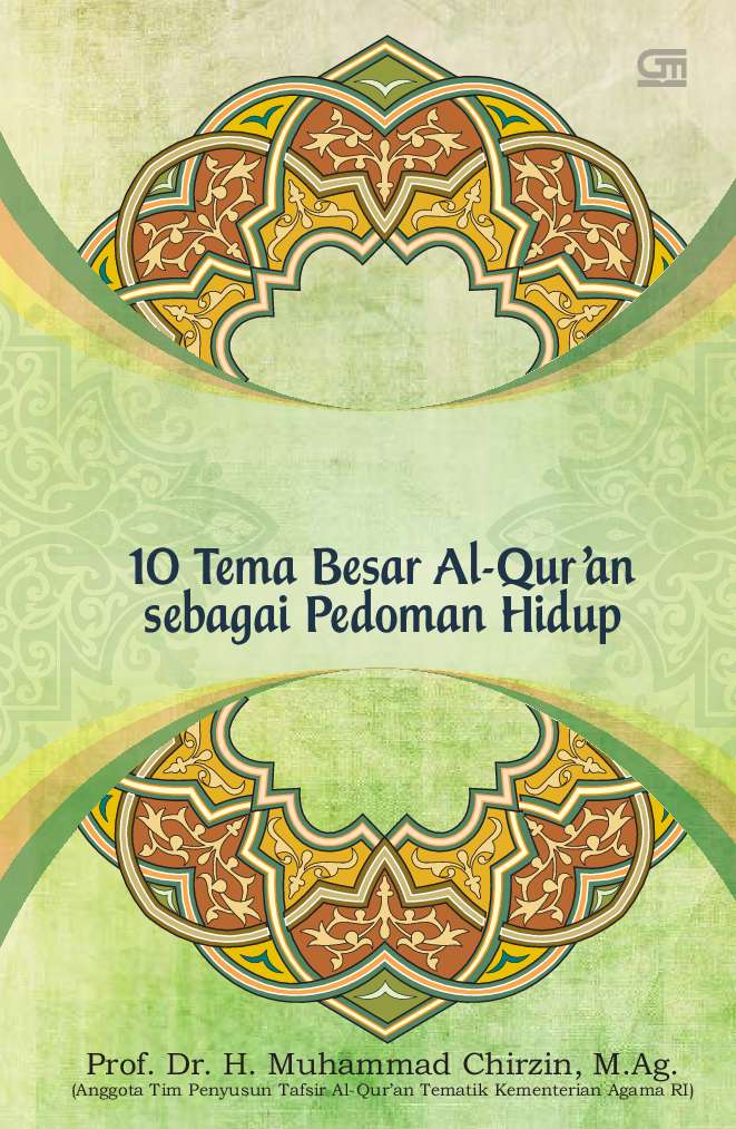 Nur Ala Nur 10 Tema Besar Al Qur An Sebagai Pedoman Hidup Book By Prof Dr H Muhammad Chirzin M Ag Gramedia Digital