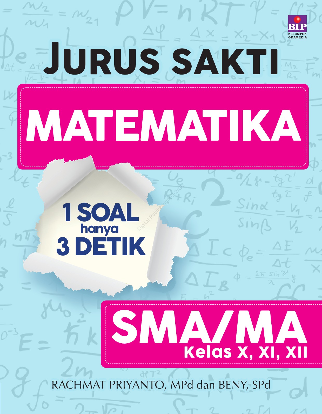 Jual Buku Jurus Sakti Matematika 1 Soal Hanya 3 Detik Oleh Rachmat Priyanto Dan Beny Ganteng Gramedia Digital Indonesia